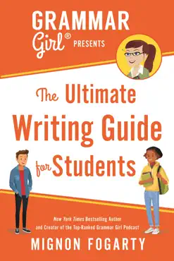 grammar girl presents the ultimate writing guide for students book cover image