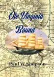 Ole Virginia Bound synopsis, comments