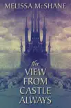 The View From Castle Always synopsis, comments