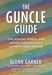 The Guncle Guide synopsis, comments