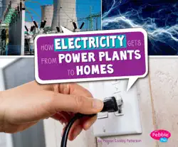 how electricity gets from power plants to homes book cover image
