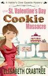 The St. Valentine's Cookie Massacre