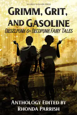 grimm, grit, and gasoline book cover image