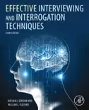 Effective Interviewing and Interrogation Techniques book summary, reviews and download