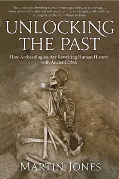 unlocking the past book cover image