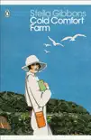 Cold Comfort Farm synopsis, comments