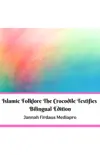 Islamic Folklore The Crocodile Testifies Bilingual Edition synopsis, comments
