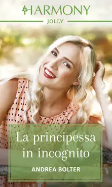 la principessa in incognito book cover image
