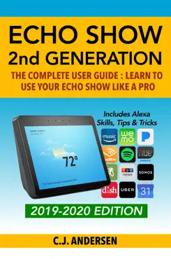 amazon echo show - the complete user guide book cover image