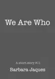 We Are Who synopsis, comments