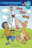 Step This Way (Dr. Seuss/Cat in the Hat) sinopsis y comentarios