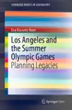Los Angeles and the Summer Olympic Games reviews