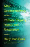 After Geoengineering synopsis, comments