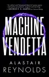 Machine Vendetta synopsis, comments