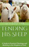 Tending His Sheep synopsis, comments