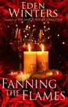 Fanning the Flames synopsis, comments
