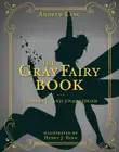 The Gray Fairy Book synopsis, comments