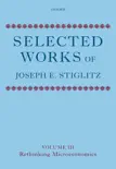 Selected Works of Joseph E. Stiglitz synopsis, comments