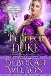 The Perfect Duke (The Valiant Love Regency Romance #3) (A Historical Romance Book)