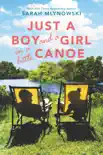 Just a Boy and a Girl in a Little Canoe synopsis, comments