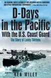 D-Days in the Pacific With the U.S. Coast Guard synopsis, comments