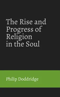 the rise and progress of religion in the soul book cover image