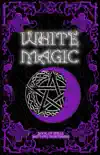 White Magic synopsis, comments