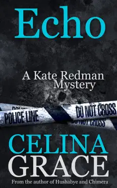 echo (a kate redman mystery: book 6) book cover image