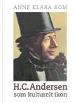 H.C. Andersen som kulturelt ikon synopsis, comments