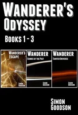 wanderer's odyssey - books 1 to 3 book cover image