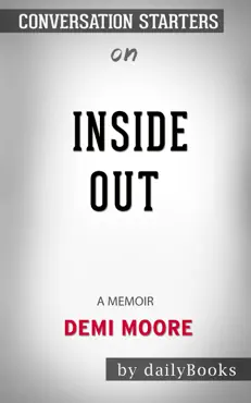 inside out: a memoir by demi moore: conversation starters book cover image