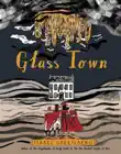 Glass Town sinopsis y comentarios