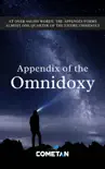 Appendix of the Omnidoxy synopsis, comments