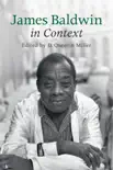 James Baldwin in Context sinopsis y comentarios
