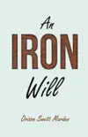 An Iron Will synopsis, comments