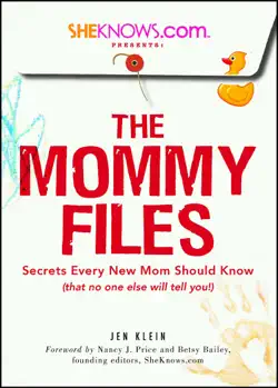 sheknows.com presents - the mommy files book cover image