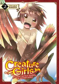 creature girls: a hands-on field journal in another world vol. 2 book cover image