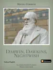 Darwin, Dawkins, Nightwish sinopsis y comentarios