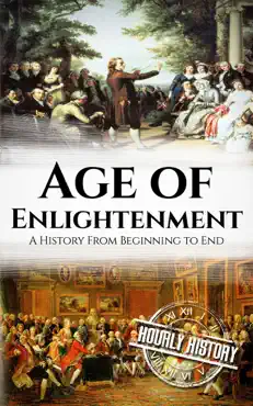 age of enlightenment: a history from beginning to end book cover image