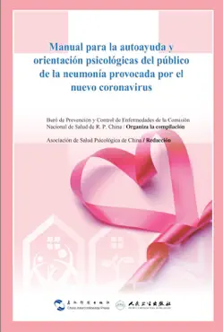 manual para la autoayuda y orientación psicológicas del público de la neumonía provocada por el nuevo coronavirus imagen de la portada del libro