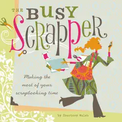 the busy scrapper book cover image