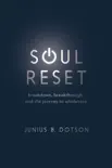 Soul Reset synopsis, comments