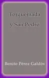 Torquemada y San Pedro synopsis, comments