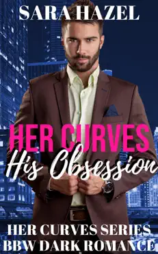 her curves: his obsession book cover image