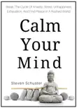 Calm Your Mind synopsis, comments