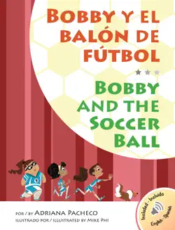 bobby y el balón de fútbol · bobby and the soccer ball book cover image