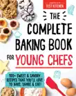 The Complete Baking Book for Young Chefs synopsis, comments