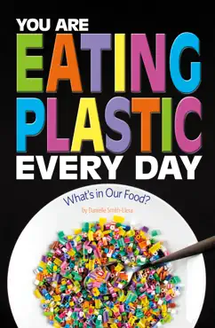 you are eating plastic every day book cover image