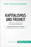 Kapitalismus und Freiheit. Zusammenfassung & Analyse des Bestsellers von Milton Friedman sinopsis y comentarios