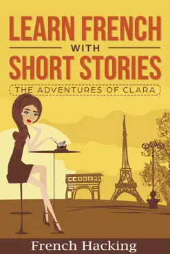 learn french with short stories - the adventures of clara book cover image